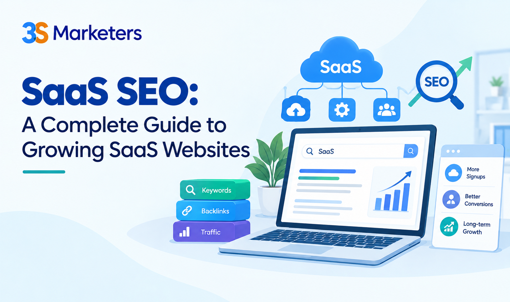 SaaS SEO: A Complete Guide to Growing SaaS Websites