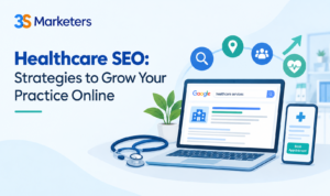 Healthcare SEO: Strategies to Grow Your Practice Online